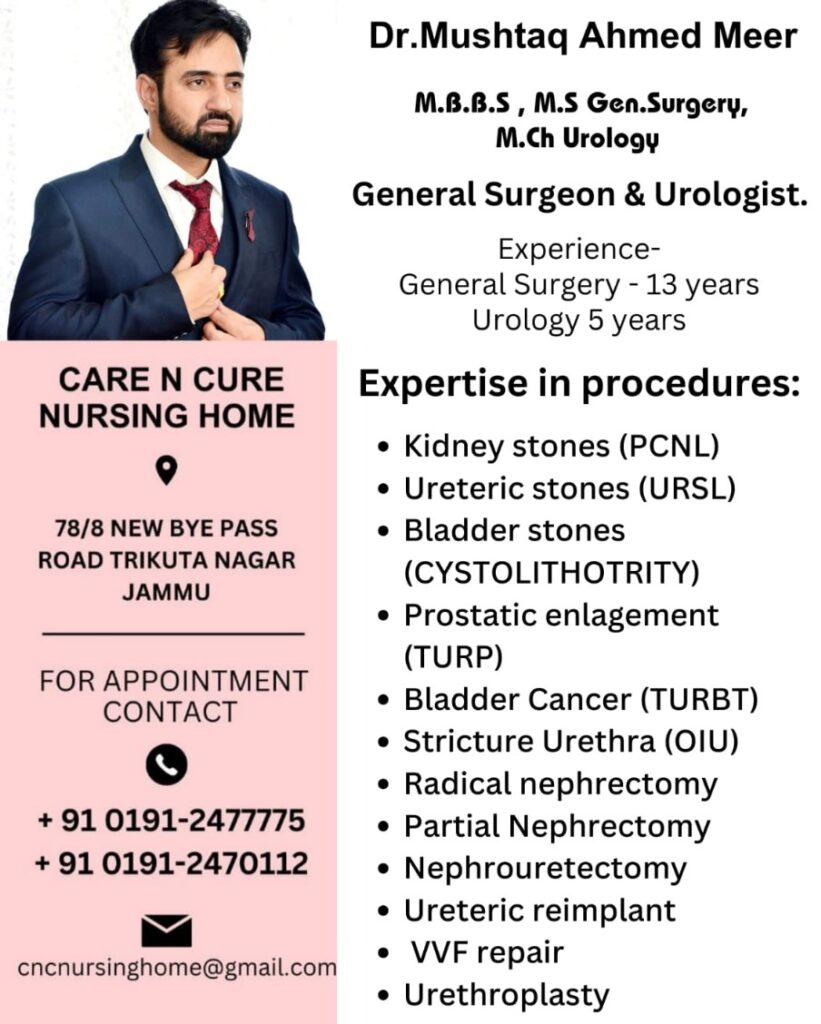 Dr. Mustaq Ahmed Meer CNC Hopsital Jammu, CarenCureNusringHome in Jammu, MBBS, M.S GEN.Surgery, M.CH Eurology Doctos In Jammu, Specialist Doctors in Jammu Hospital